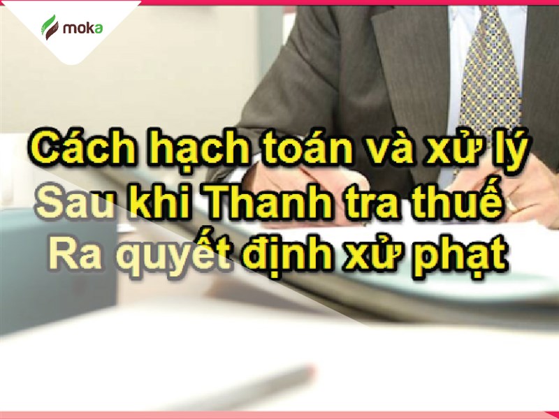 Chi tiết Cách Điều Chỉnh Số Liệu Sau Khi Quyết Toán Thuế